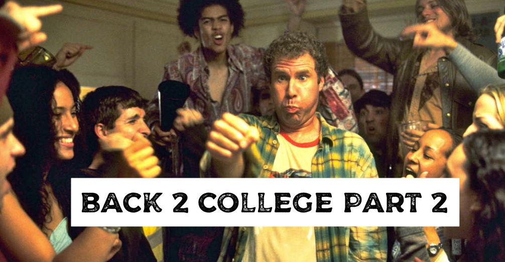 Back 2 College part 2!