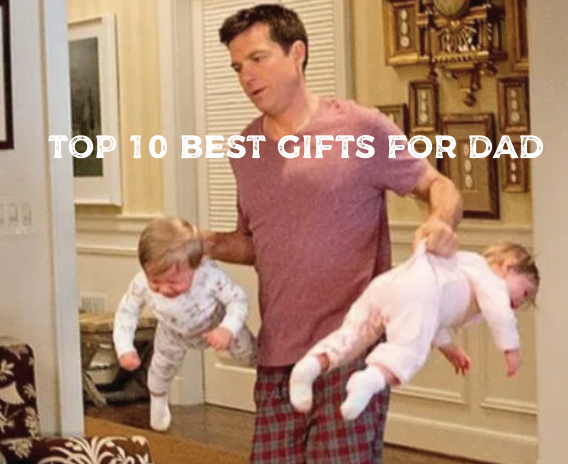 The 10 Best Gifts For Dad This Holiday Season